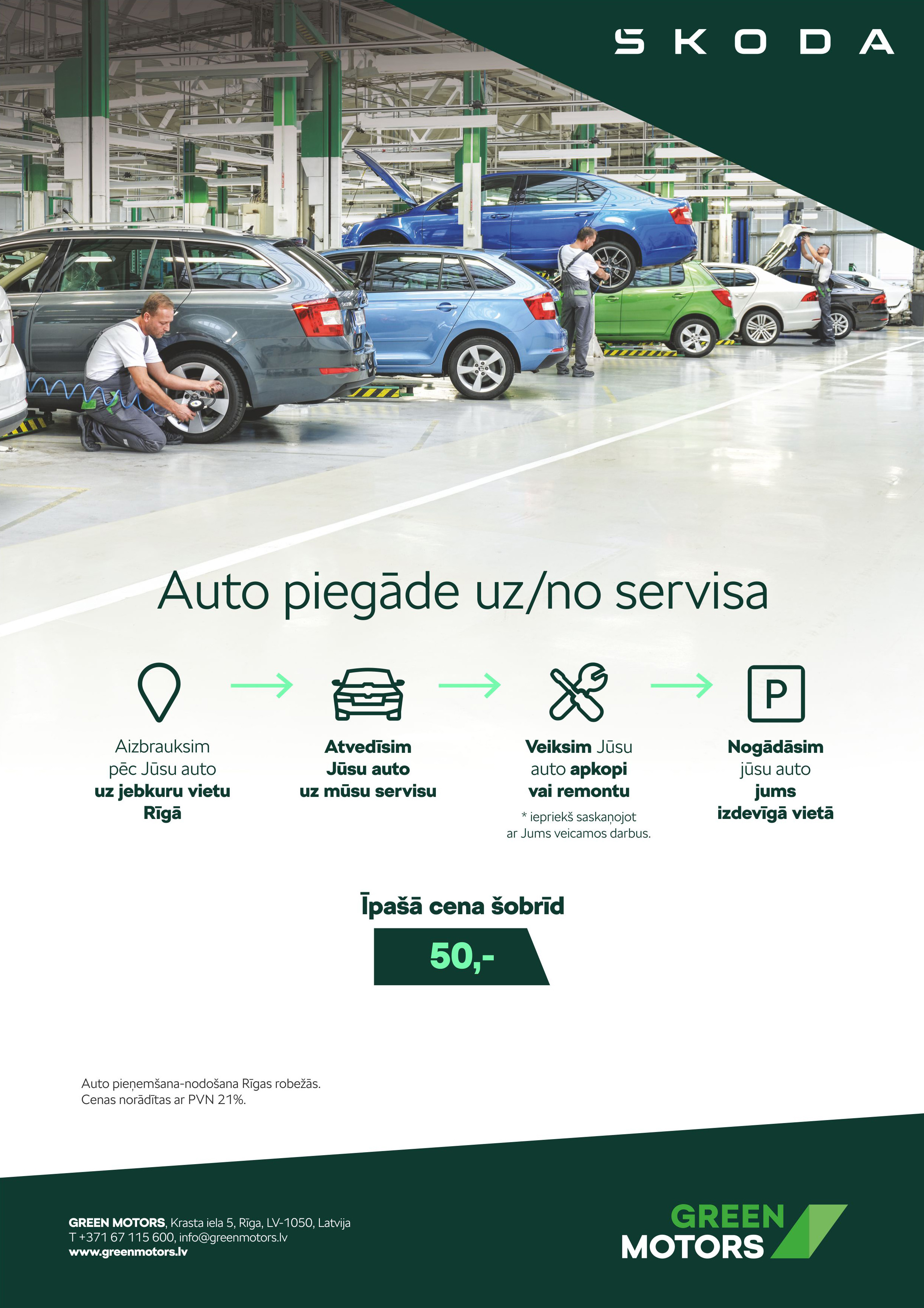 Auto piegāde uz/no servisa.